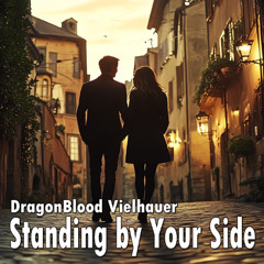 Standing by Your Side