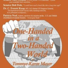 get [PDF] Download One-Handed in a Two-Handed World, 3rd Edition