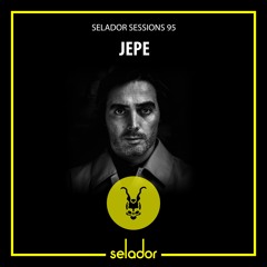 Selador Sessions 95 | Jepe