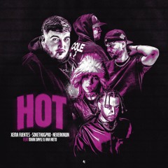 HOT (feat. Mark Dayle & Ana Nieto)