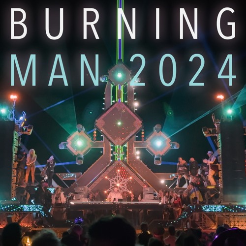 Burning Man 2024 - Black Rock City Never Sleeps - Theo Woland @ Camp Kurenivka