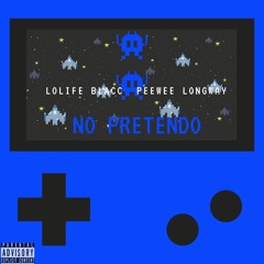 Lolife Blacc & Peewee Longway - No Pretendo [Prod. tana]