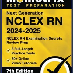 [PDF] 🌟 Next Generation NCLEX RN 2024-2025: 3 Full-Length Practice Tests, 60+ Online Video Tutoria