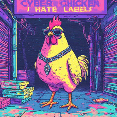 Cyber Chicken