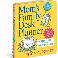 read online Mom's Family Desk Planner 2022 (PDFKindle)-Read