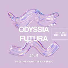 Odyssia Futura Vol.2 - Alex Nude - DJ Set