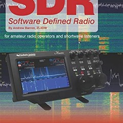 [Download] EBOOK 📚 Software Defined Radio: for Amateur Radio Operators and Shortwave