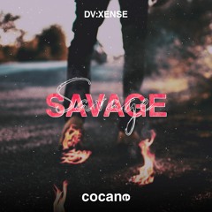 DV:XENSE - Savage