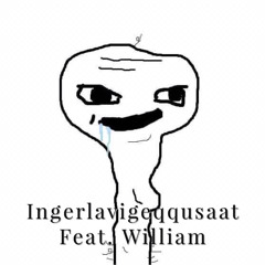 ingerlavigeqqusaat feat william.m4a
