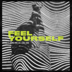 Feel Yourself