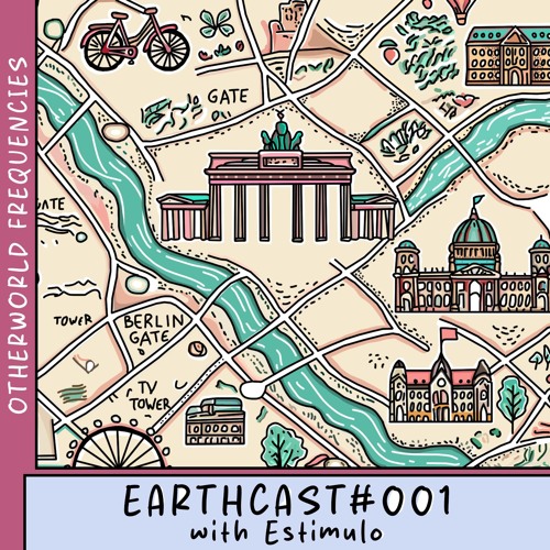 EARTHCAST001 with Estimulo