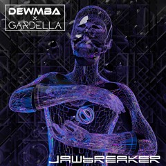 Dewmba & Gardella - Jawbreaker [Headbang Society Premiere]