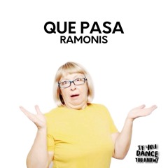 Ramonis - Que Pasa .wav