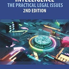 [View] PDF EBOOK EPUB KINDLE Artificial Intelligence – The Practical Legal Issues by  John Buyers