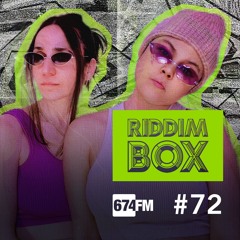 Riddim Box Radio #72 with Black Girl / White Girl (09.25)