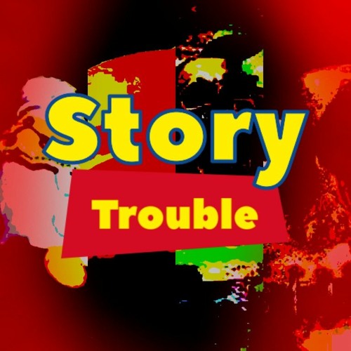Story Trouble: Triple Trouble Toy Story Mix - OFFICIAL UPLOAD