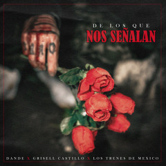 De los Que Nos Señalan