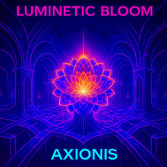 Luminetic Bloom
