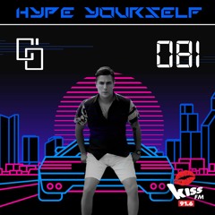 KISS FM 91.6 Live(03.06.2023)"HYPE YOURSELF" with Cem Ozturk - Episode 81