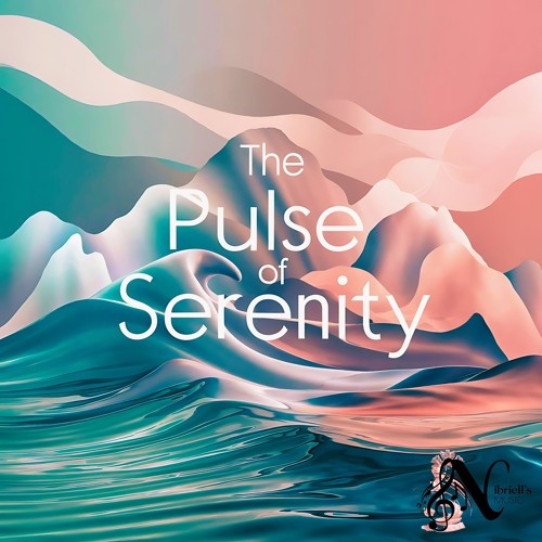 The Pulse Of Serenity