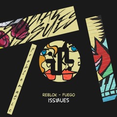 Reblok - Fuego (Original Mix) - ISS055