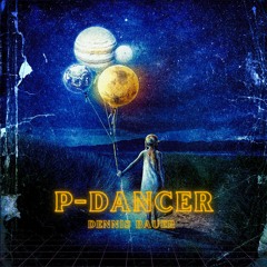 Dennis Bauer - P Dancer (Original Mix) FREE DOWNLOAD