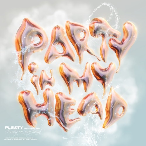 PLS&TY - Party In My Head (ft. Lost Boy)
