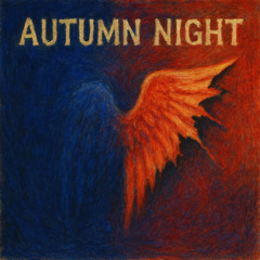 Unlike Fly With U - Autumn night