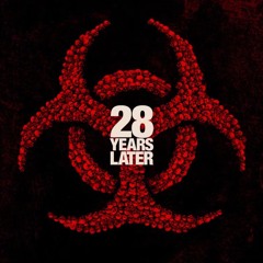 #839: 28 Years Later
