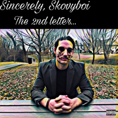 Sincerely Pt.2