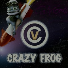 Crazy Frog - Calvidas Feat. Velya & CrypZ (4DnB&Goa Remix)