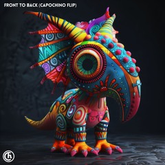 Levity - Front To Back (Capochino Flip) [feat. Nicki Minaj]