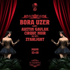 Cirque Noir (DJ Set) - Art Basel 2023