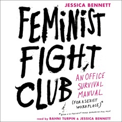 read feminist fight club: an office survival manual for a sexist workplace