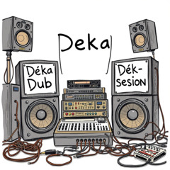 SYMPHONIE -DekaDub- SESSION