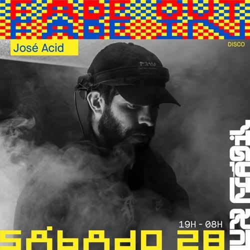 José Acid - DJ Set at Fade Out Fade In, Lux Frágil (28.09.24)