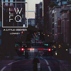 Lowkey - Just A Little (Original Mix)