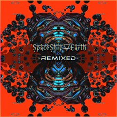 Spaceship Earth - Revolution (Antandra Remix)