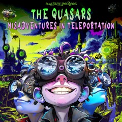 Misadventures in Teleportation (Original Mix)