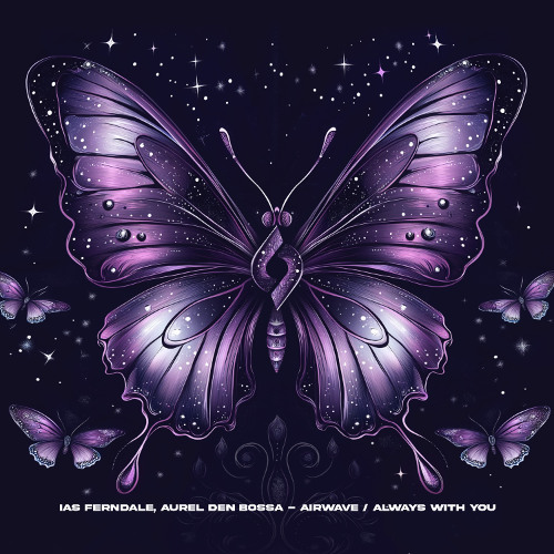 Ias Ferndale, Aurel den Bossa - Always With You [Journey of the Soul]