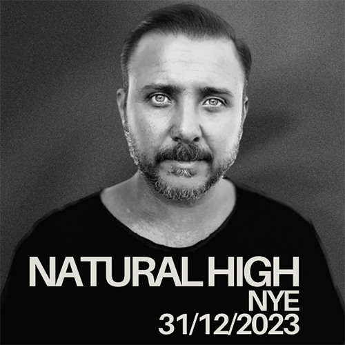 Umut Akalin Presents Natural High NYE [31 12 2023]