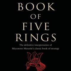 Read BOOK Download [PDF] Musashi's Book of Five Rings: The Definitive Interpretation of Mi