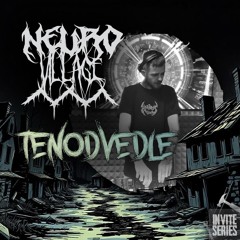 NeuroVillage Invite Series l 016 l TENODVEDLE