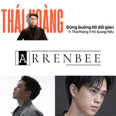 Dũng Đặng, Thái Hoàng, Wicked, Hồ Quang Hiếu - Đừng buông lời dối gian