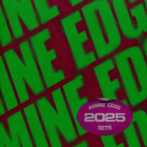Amine Edge 2025 Sets