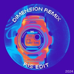 Marlon Hoffstadt - It's That Time (Dimension Remix) (RIS EDIT) - PREVIEW