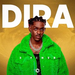 3 Finer  Dira