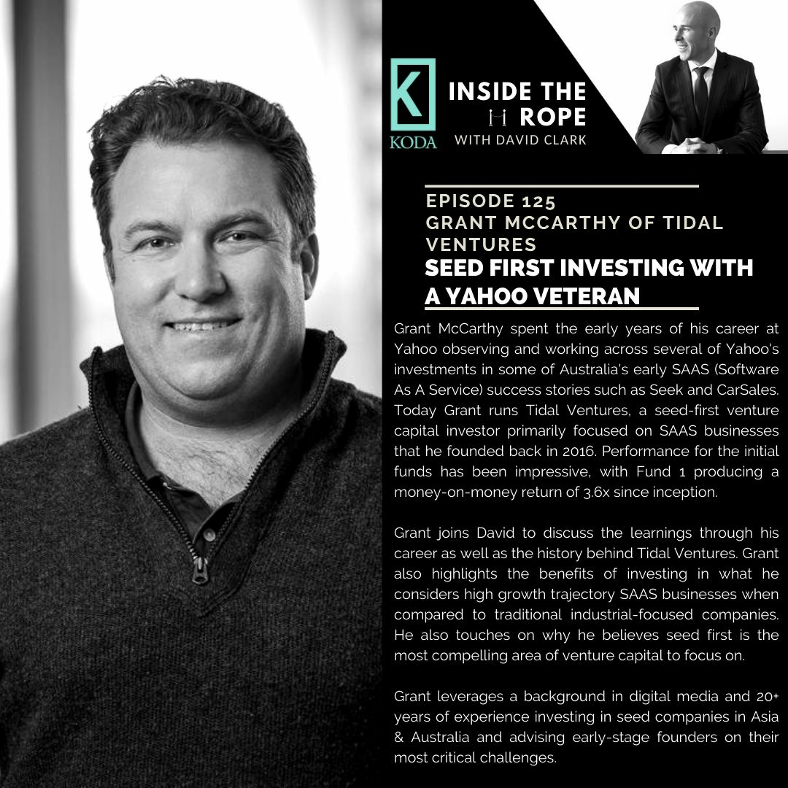 Ep 125: Grant McCarthy - Seed first investing with a Yahoo veteran