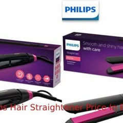 Top 5 Philips Hair Straightener Price In Bangladesh