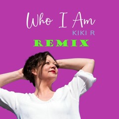 Who I Am, Remix